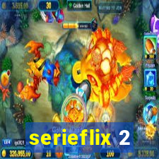 serieflix 2