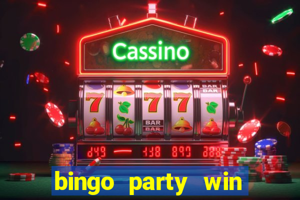 bingo party win real cash