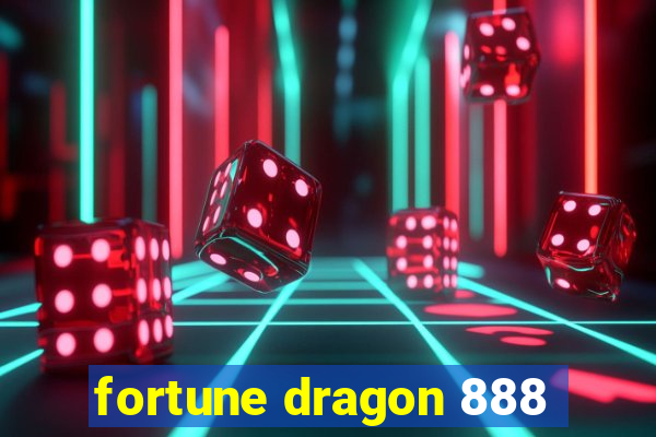 fortune dragon 888