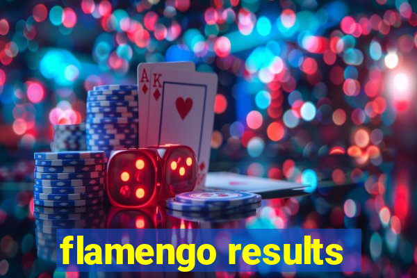 flamengo results