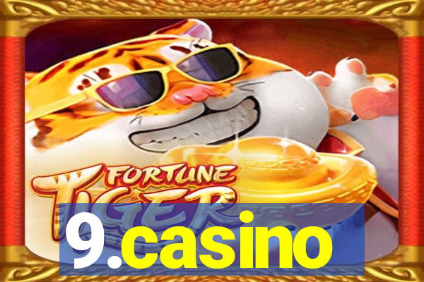 9.casino