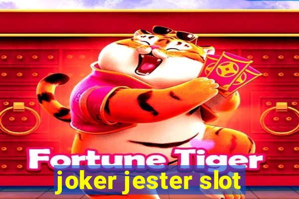 joker jester slot