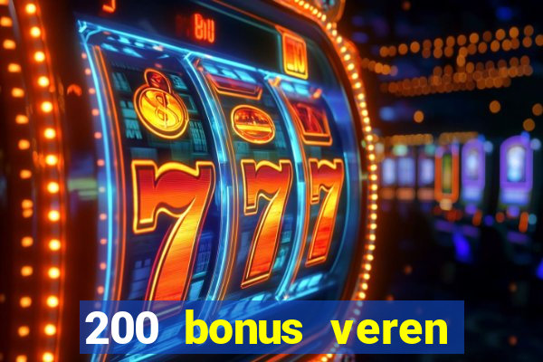 200 bonus veren casino siteleri