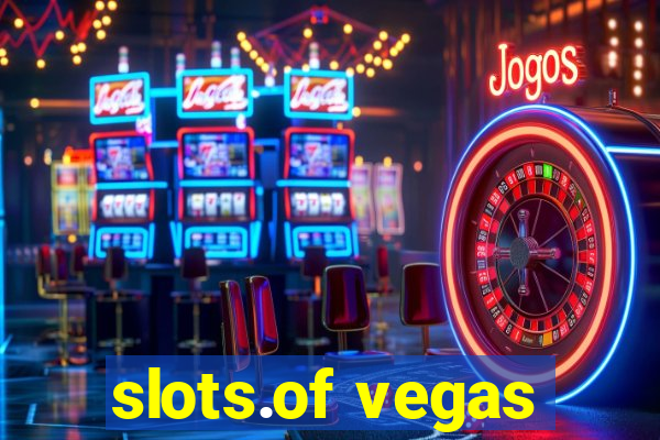 slots.of vegas