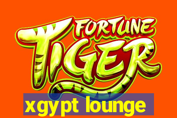 xgypt lounge