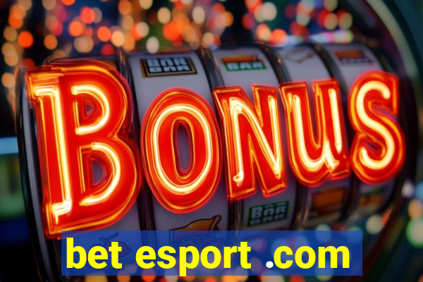 bet esport .com