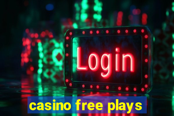 casino free plays