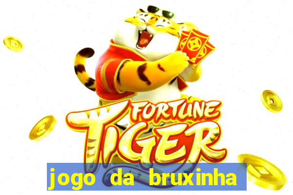 jogo da bruxinha ca?a niquel