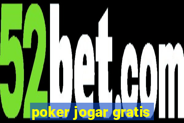 poker jogar gratis