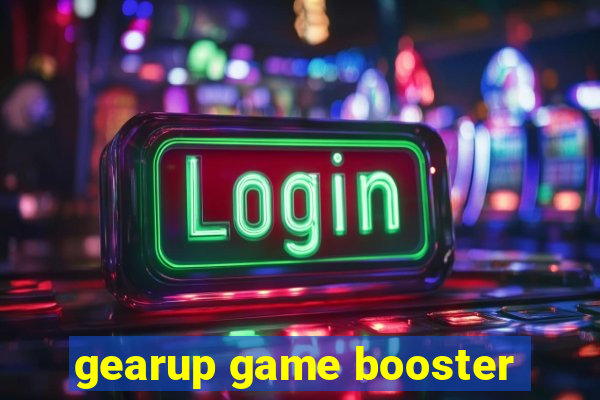 gearup game booster