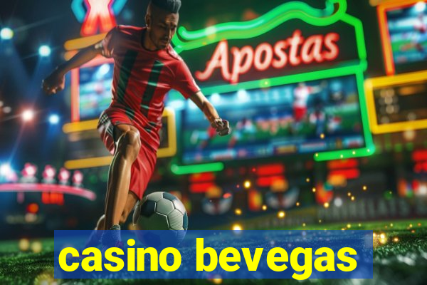 casino bevegas