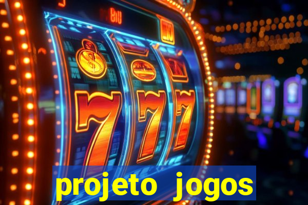 projeto jogos internos escolares