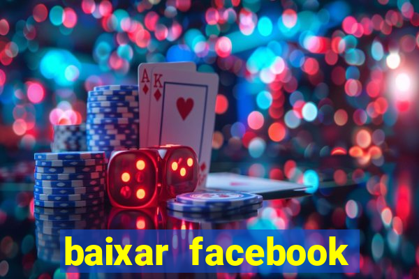 baixar facebook lite baixaki