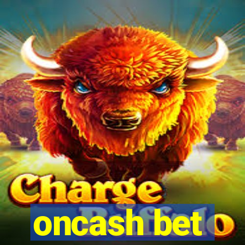 oncash bet