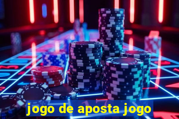 jogo de aposta jogo