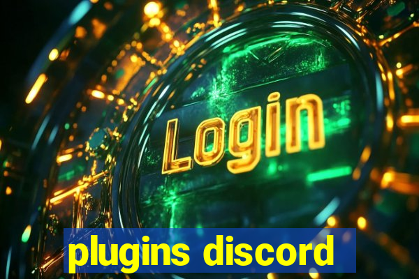 plugins discord