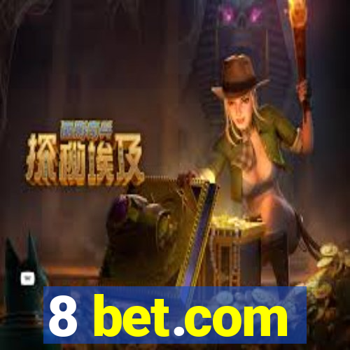 8 bet.com