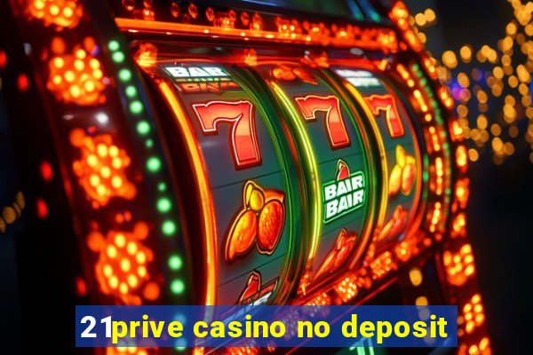 21prive casino no deposit