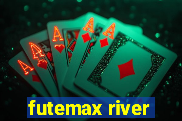 futemax river