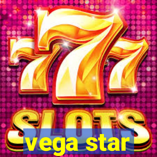 vega star