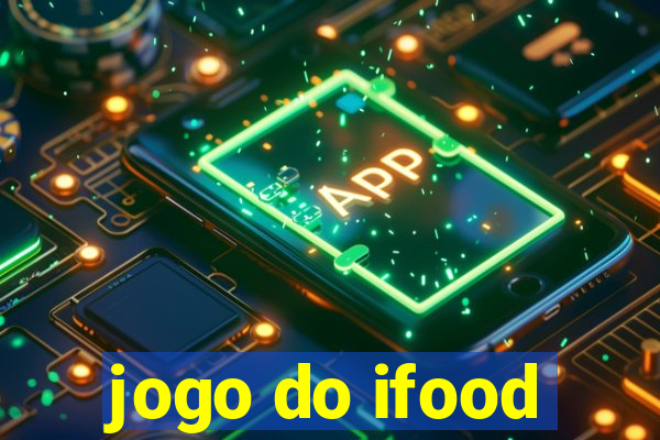 jogo do ifood