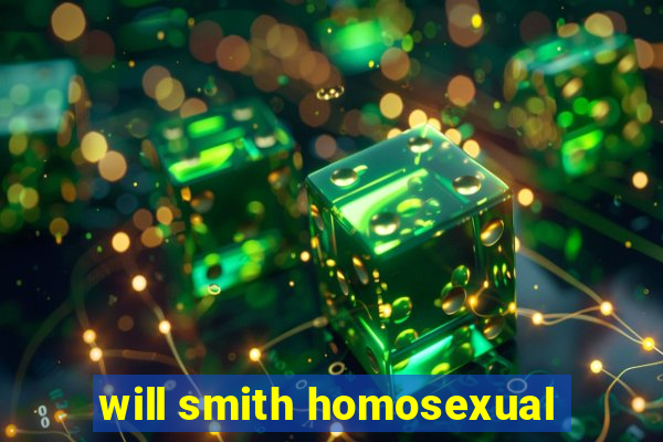 will smith homosexual