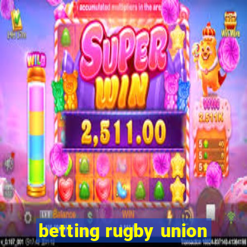 betting rugby union