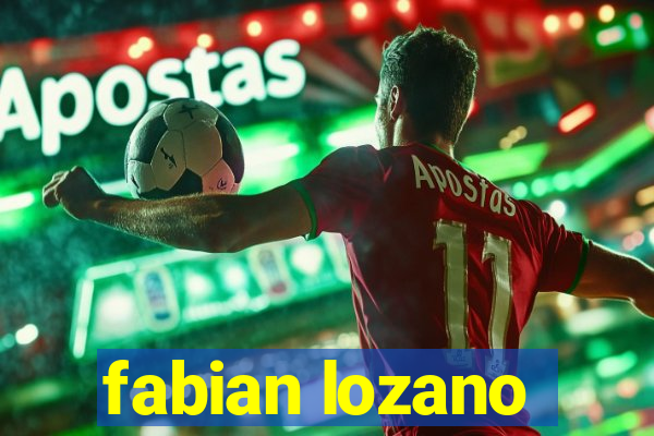 fabian lozano