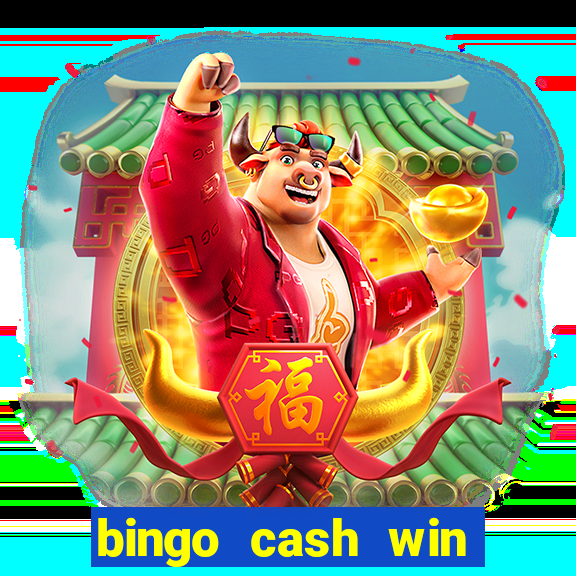 bingo cash win real money