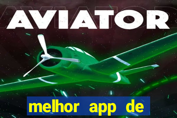 melhor app de aposta de jogo