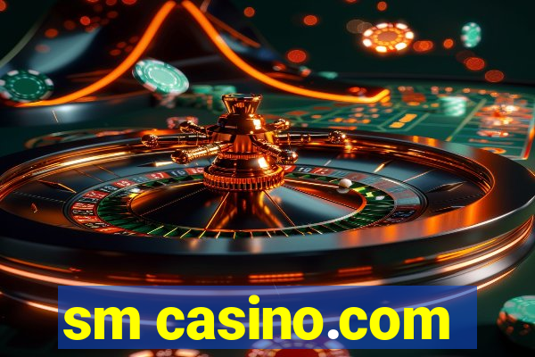 sm casino.com