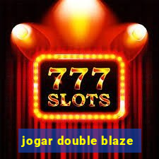 jogar double blaze