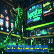 hacker dos slots porcentagem