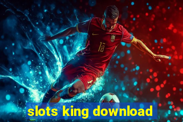 slots king download