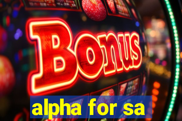 alpha for sa