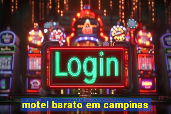 motel barato em campinas