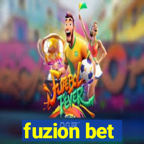 fuzion bet