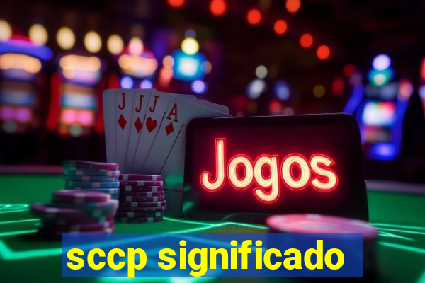 sccp significado