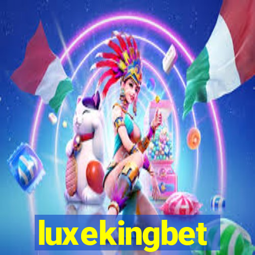 luxekingbet