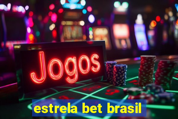 estrela bet brasil