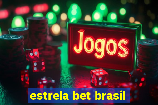 estrela bet brasil