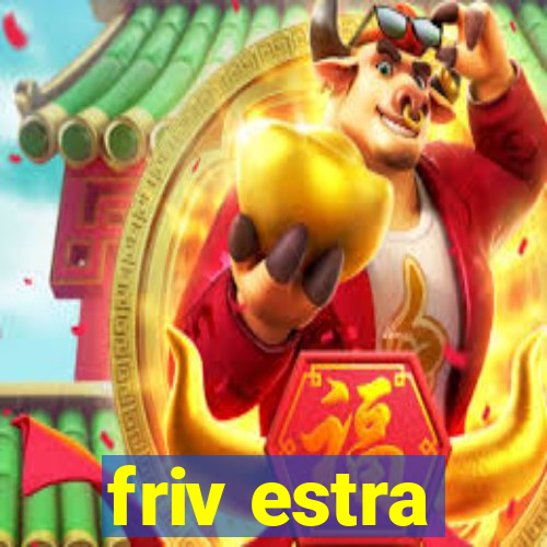 friv estra