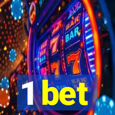 1 bet