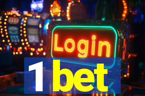 1 bet