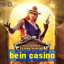 bein casino