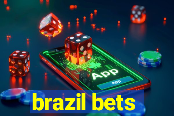 brazil bets