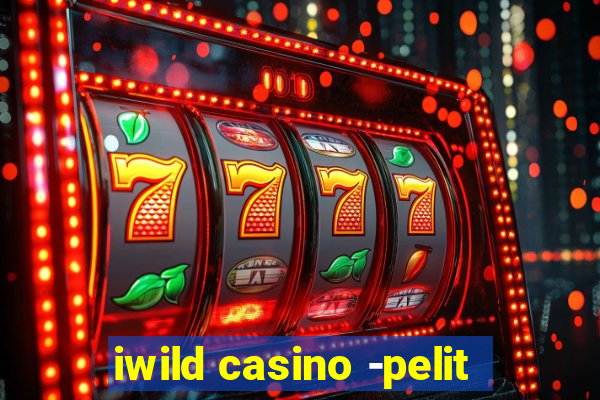 iwild casino -pelit