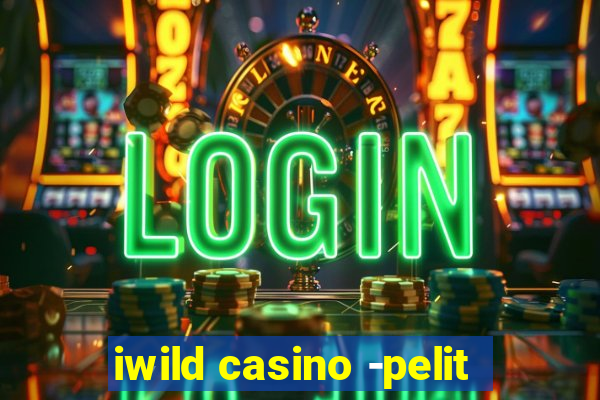 iwild casino -pelit