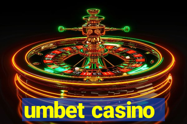 umbet casino