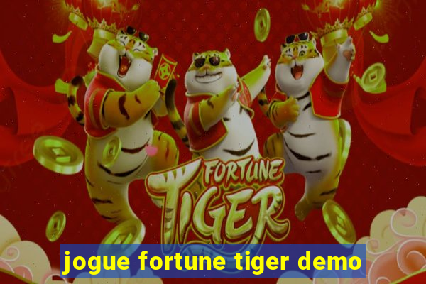 jogue fortune tiger demo